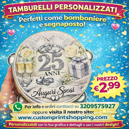 TAMBURI COMPLEANNO & ANNIVERSARI PERSONALIZZATI
