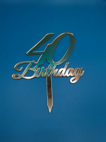 CAKE TOPPER BIRTHDAY 40 ANNI PERSONALIZZATO IN ACRILICO