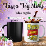 TAZZA TOY STORY MOD.5 PERSONALIZZATA CON NOME E ANNI