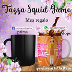 TAZZA SQUID GAME PERSONALIZZABILE CON IL TUO NOME MOD.5