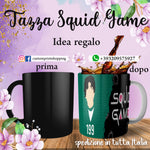 TAZZA SQUID GAME PERSONALIZZABILE CON IL TUO NOME MOD.6