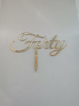 Cake topper Forty in acrilico