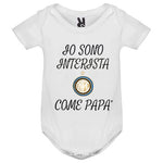 Body Neonato  Sono Interista come Papà Personalizzato
