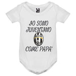 Body Neonato  Sono Juventino come Papà Personalizzato