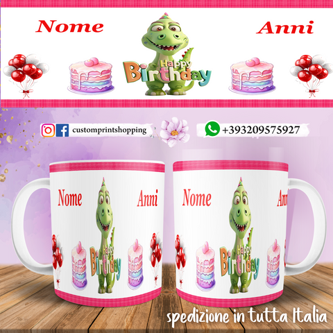 Tazza Happy Birthday Personalizzata   con nome ed anni. mod.3
