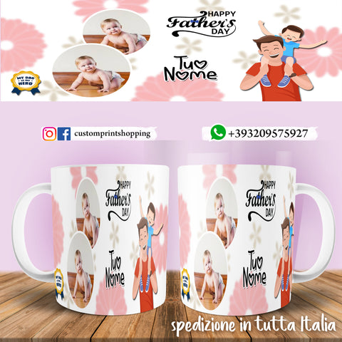 TAZZA HAPPY FATHER DAY PERSONALIZZATA CON FOTO E NOME