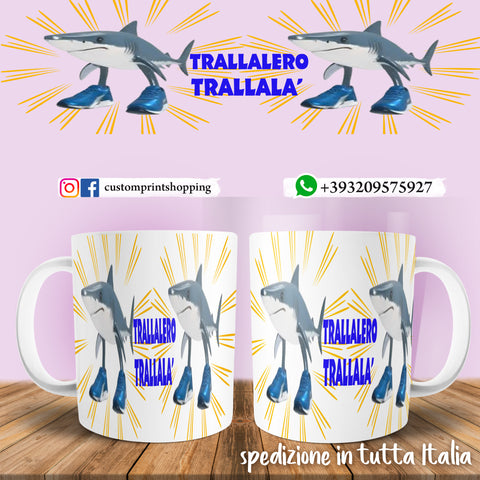 Tazza Brainrot Meme Trallalero Trallalà