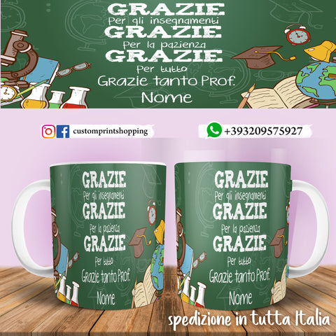 TAZZA  GRAZIE PROF  PERSONALIZZATA CON NOME