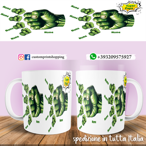 TAZZA PAPA' HULK PERSONALIZZATA MOD.4