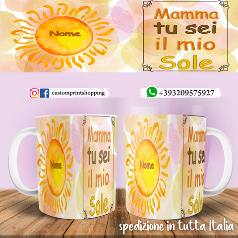 Tazza mamma Mio Sole Personalizzata con nome