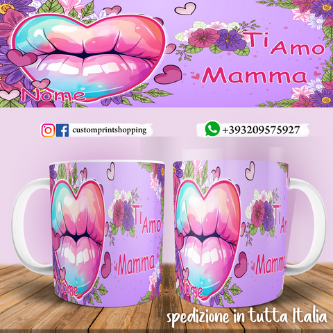 Tazza Mamma Ti Amo Personalizzata con nome