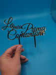 CAKE TOPPER LA MIA PRIMA COMUNIONE IN ACRILICO