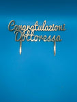 CAKE TOPPER CONGRATULAZIONE  DOTTORESSA