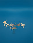 CAKE TOPPER GRADUATION DAY PERSONALIZZATO CON NOME