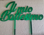 CAKE TOPPER IL MIO BATTESIMO