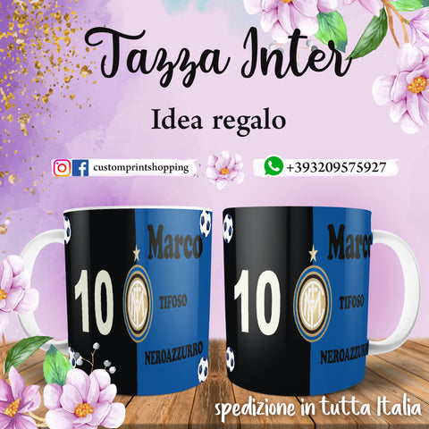 TAZZA TIFOSO INTER PERSONALIZZATA CON NOME E NUMERO