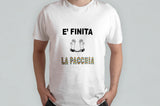 T-SHIRT UNISEX "E' FINITA LA PACCHIA"