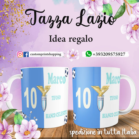 TAZZA TIFOSO LAZIO PERSONALIZZATA CON NOME E NUMERO