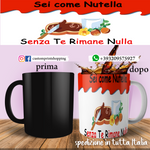 Tazza Sei come Nutella Personalizzabile  con nome