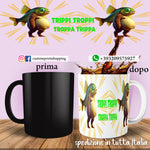 Tazza Brainrot Meme Trippi Troppi Troppa Trippa
