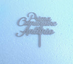 CAKE TOPPER  PRIMA COMUNIONE PERSONALIZZATO CON IL TUO NOME IN ACRILICO