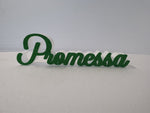 SCRITTA PROMESSA IN POLISTIROLO