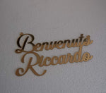 Scritta benvenuto/a personalizzata con nome