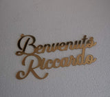 Scritta benvenuto/a personalizzata con nome