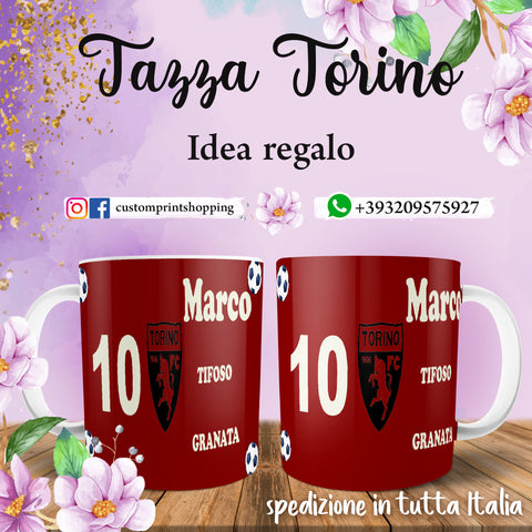 TAZZA TIFOSO TORINO PERSONALIZZATA CON NOME E NUMERO