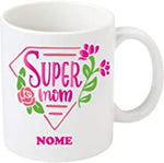 TAZZA PERSONALIZZATA LAVABILE IDEA REGALO. SUPER MAMMA