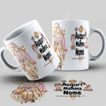 TAZZA AUGURI MAMMA PERSONALIZZATA CON NOME MOD.4