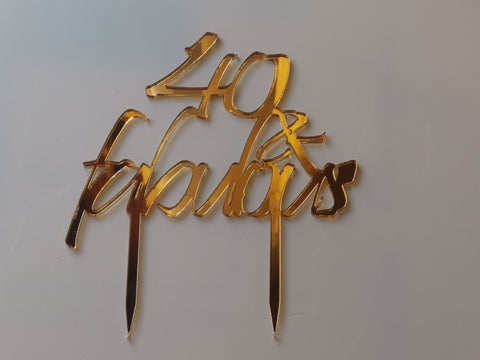 CAKE TOPPER 40 ANNI FABULOS FAVOLOSI