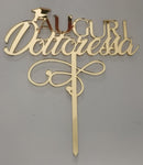 CAKE TOPPER AUGURI DOTTORESSA