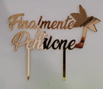 CAKE TOPPER FINALMENTE IN PENSIONE IN ACRILICO