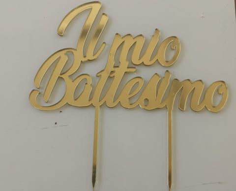 CAKE TOPPER IL MIO BATTESIMO